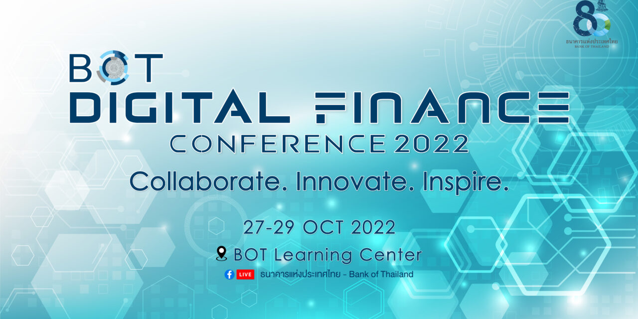 Hybrid FinTech flagship event “BOT Digital Finance Conference 2022” on 27 – 29 October
