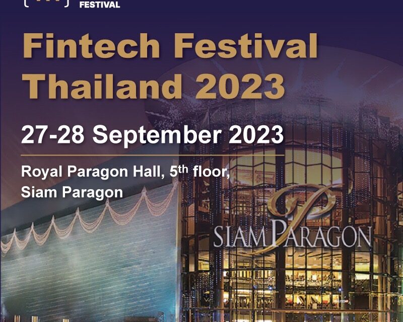 Fintech Festival Thailand 2023 in the Royal Paragon Hall