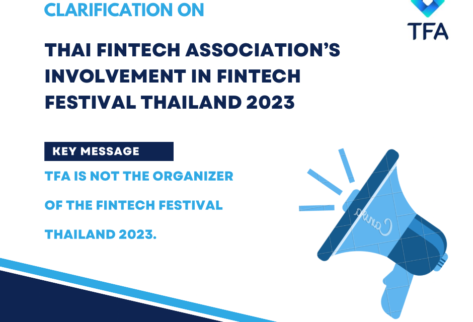 Clarification on Thai Fintech Association’s Involvement in Fintech Festival Thailand 2023